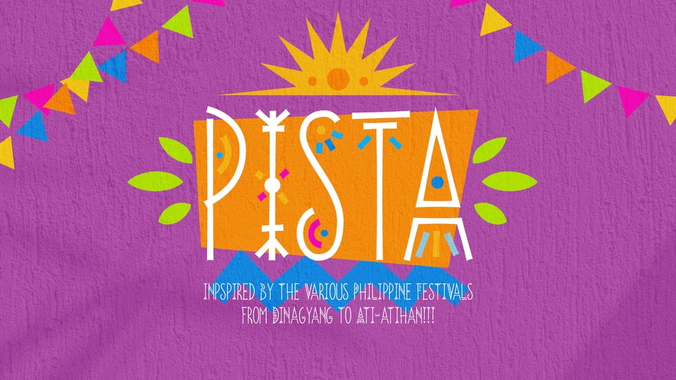 

Pista: A Typeface Inspired by Philippine Festivals
