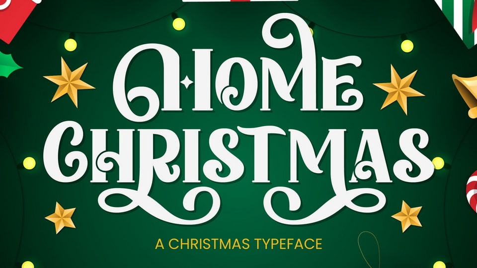 

Home Christmas - Rustic Serif Font with Christmas Theme