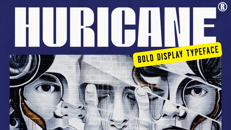 

 Huricane - A Bold and Futuristic Display Typeface