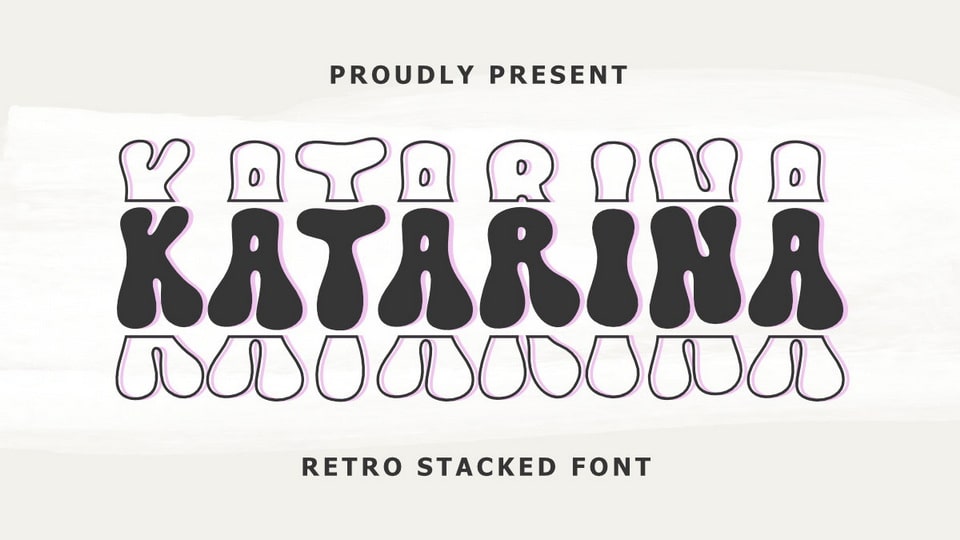 

Katarina: A Retro-Stacked Font with a Fun and Groovy Style