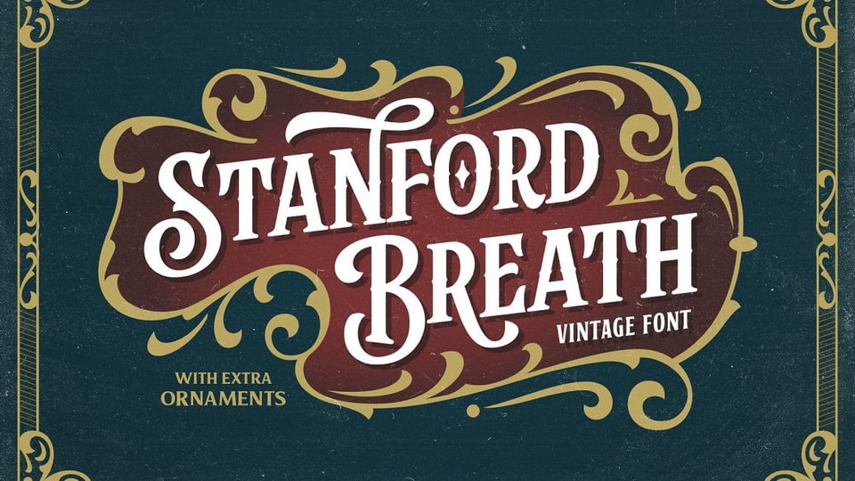 Stanford Breath: Vintage Decorative Font Inspired by Western Typography and the Victorian Era