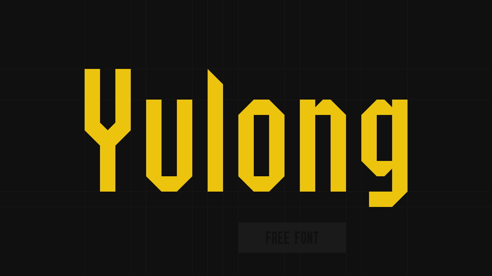 

 Yulong: A Versatile Geometric Font