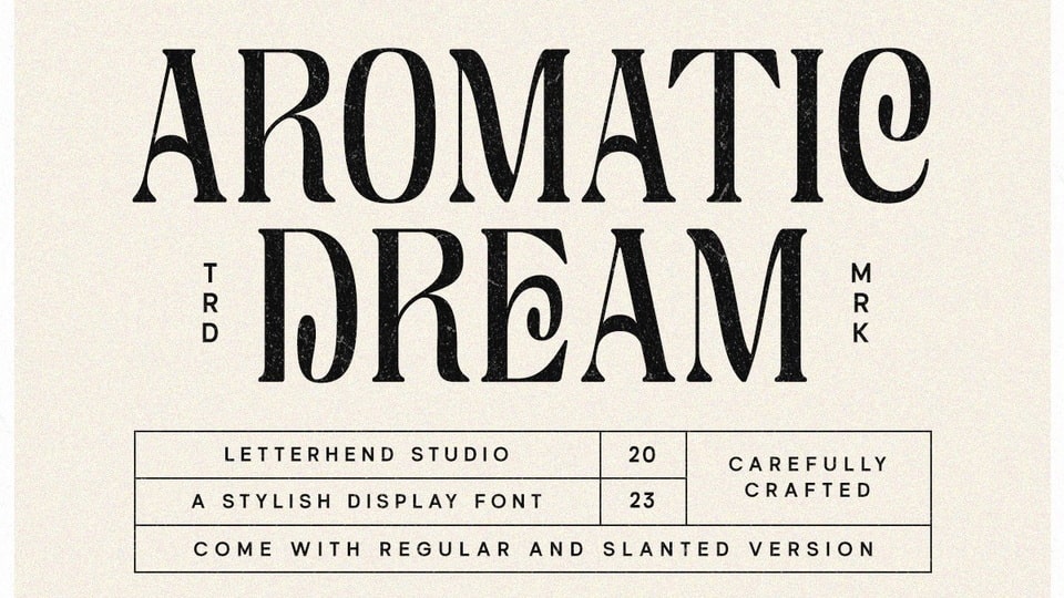 

Aromatic Dream: A Refined and Alluring Serif Font With a Stylish Edge