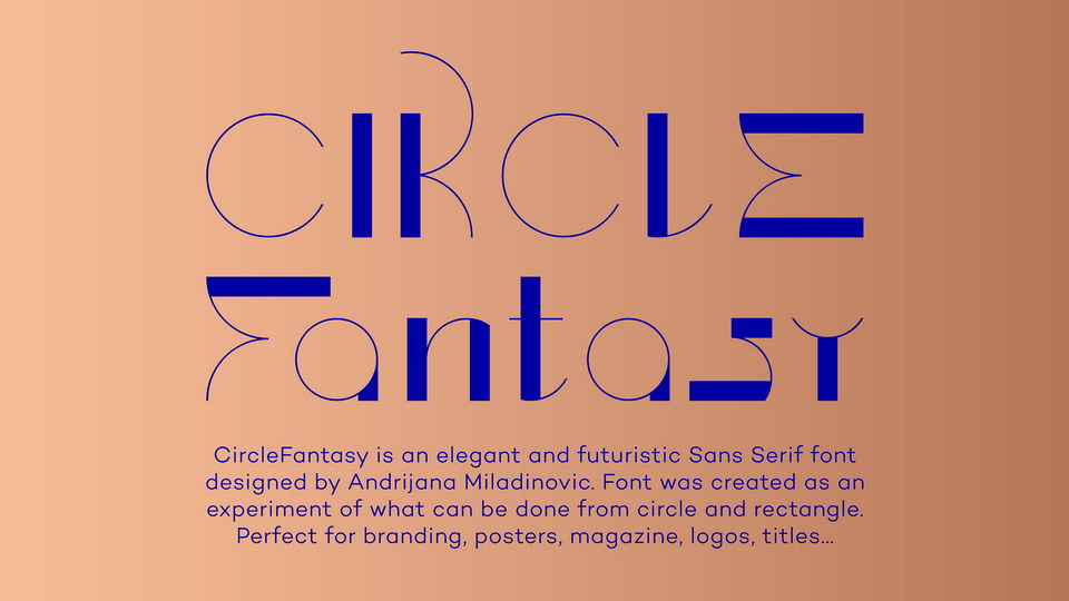 Circle Fantasy: A Sleek and Futuristic Sans Serif Typeface