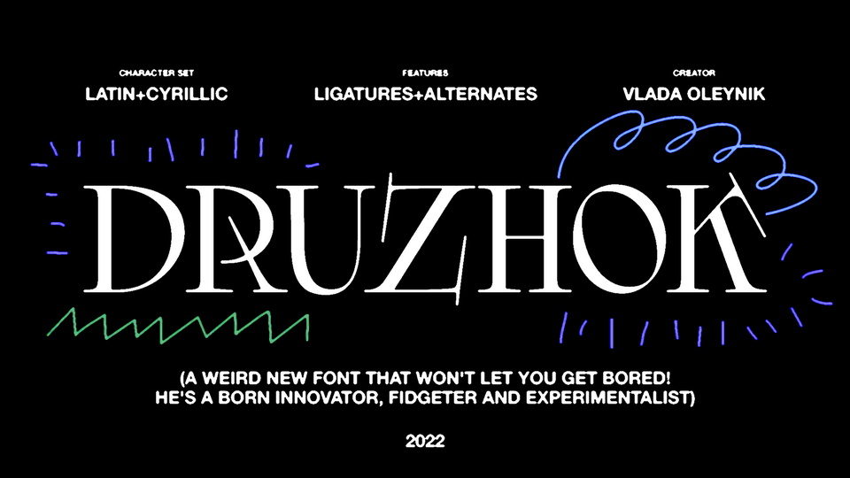 Druzhok: An Innovative Display Font with a Plethora of Alternative Characters and Ligatures