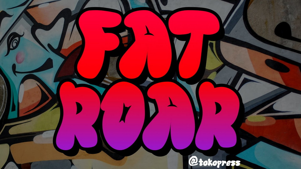 FAT ROAR Cartoon Graffiti Font: Adding Playful Rebellion to Your Designs