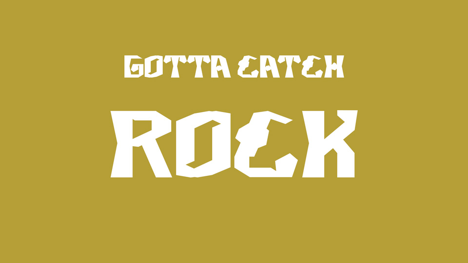 Gotta Catch Rock: a Bold and Solid Handmade Typeface Inspired by Pokémon
