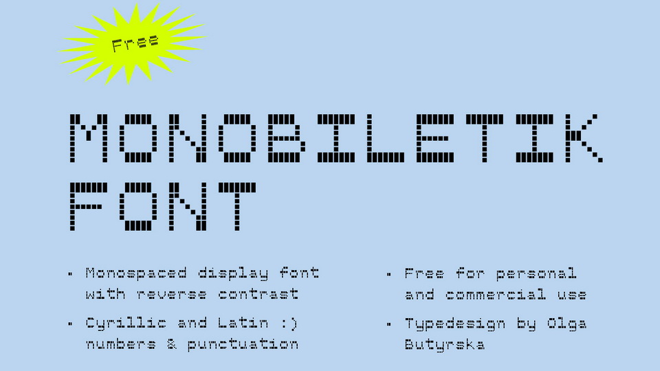 

Monobiletik: An Incredibly Versatile Monospaced Display Font with Reverse Contrast