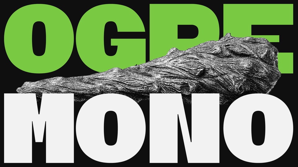 Ogre Mono Grotesk Display: An Innovative Typeface for Maximum Impact