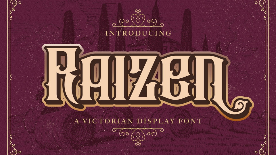

Raizen: An Exquisite Font with a Timeless Victorian Style