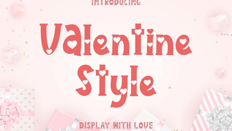 

Valentine Style: A Font Perfect for Valentine's Day, Weddings, and Other Romantic Occasions