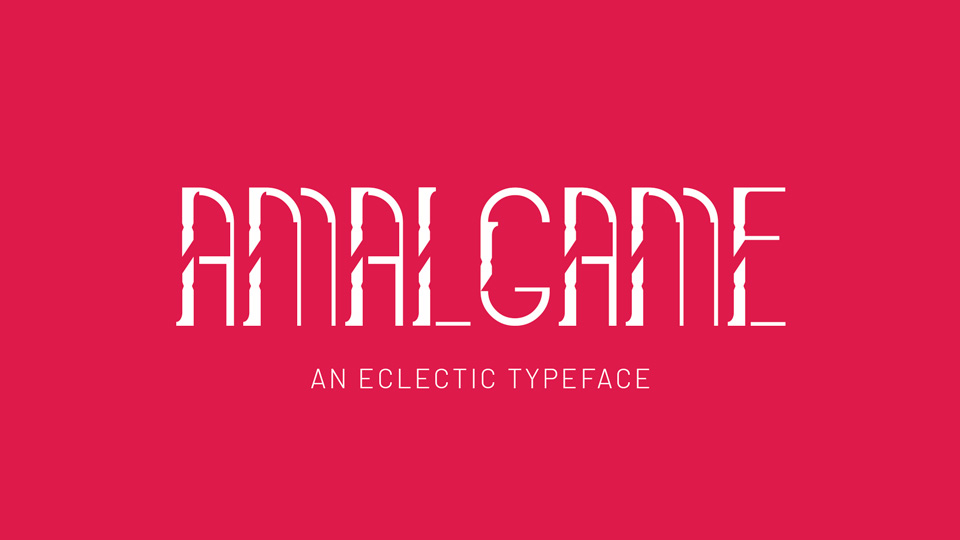 

Amalgame - An Adventurous and Imaginative Modular Display Typeface