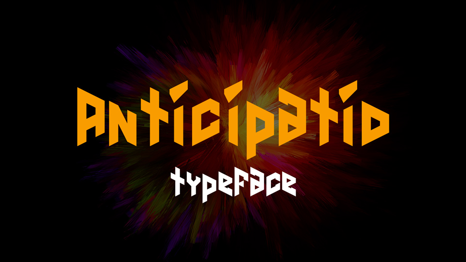 

Anticipatio: An Angular Font with a Unique, Geometric Design