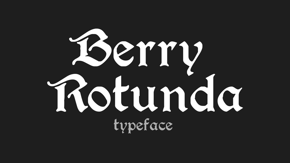 

The Berry Rotunda Font: A Stunning Example of Medieval Gothic Typography