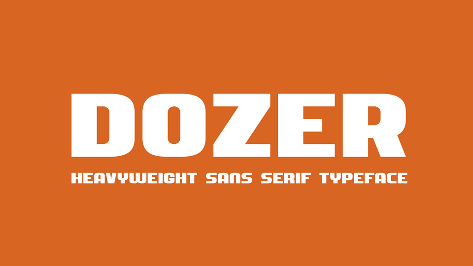 

Dozer: A Robust and Versatile Typeface Perfect for Any Display Design