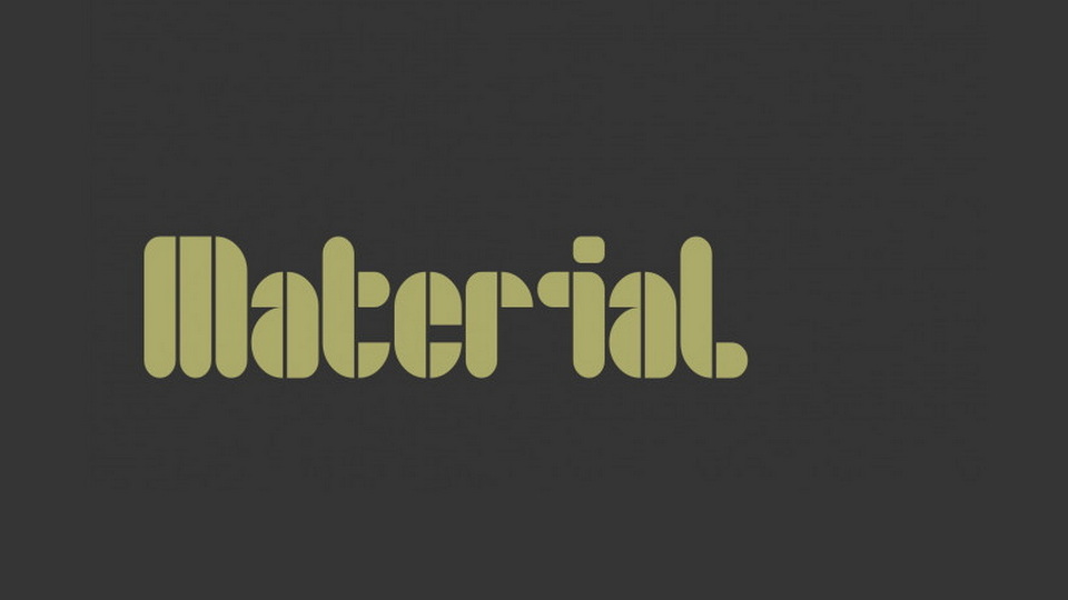 

Material: A Modern Display Typeface Inspired by the Bauhaus Movement and the Art of Clowning