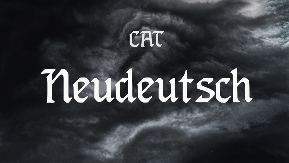 

Neudeutsch: A Vintage Typeface Inspired by Blackletter Typography