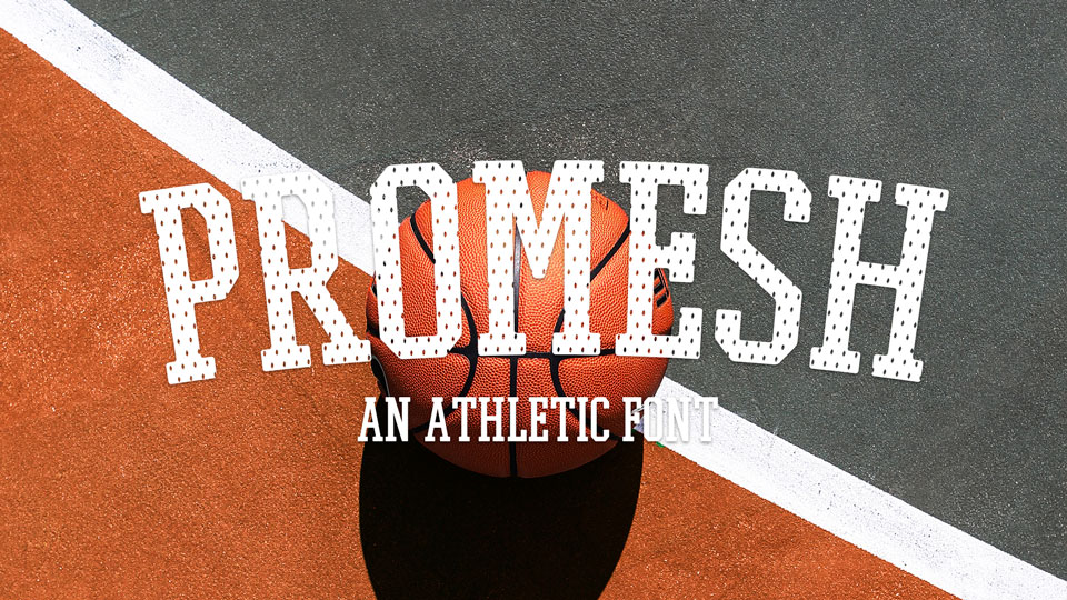 

Promesh: A Unique and Modern Take on the Classic Athletic Font