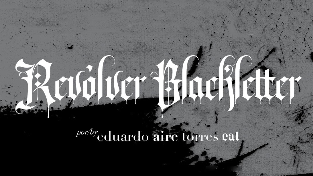 

Revolver Blackletter: An Innovative Font Combining Ink, Black Print, Paper, and a Revolver