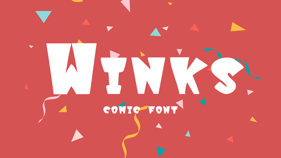 

The Winks Font: A Bold and Humorous Typeface Perfect for Any Design