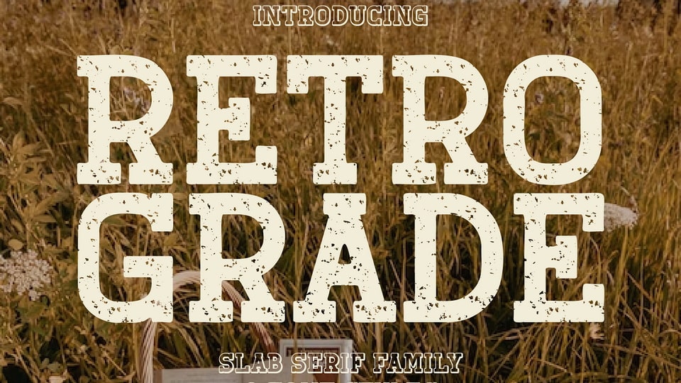 Retro Grade: A Typeface with a Nostalgic Flair