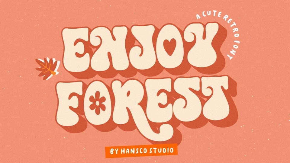 Add vintage charm with Enjoy Forest Font: A versatile and playful typeface for various design projects