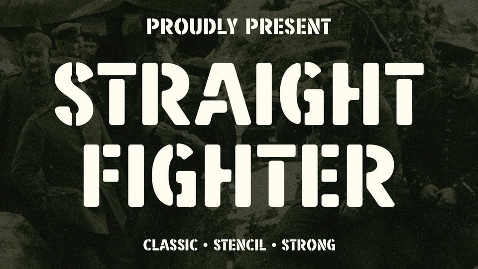 Straight Fighter: A Powerful Stencil Font for Bold and Impactful Design