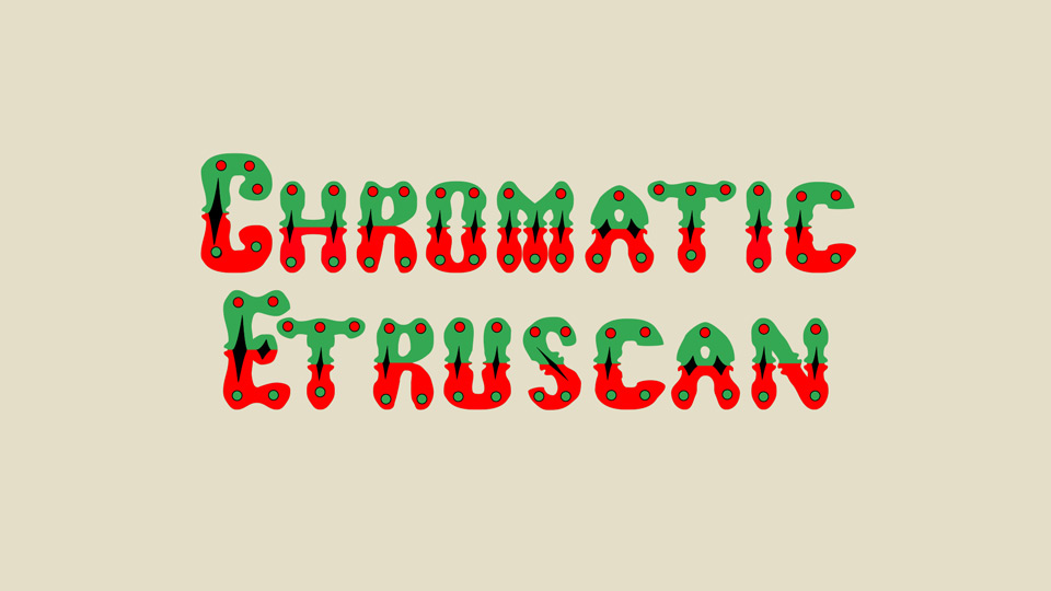 Chromatic Etruscan: A Bold and Colorful Display Typeface with Historical Roots