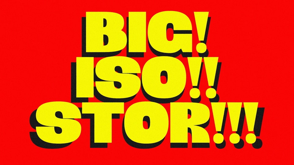 BIG! ISO!! STOR!!! simple bold sans-serif font