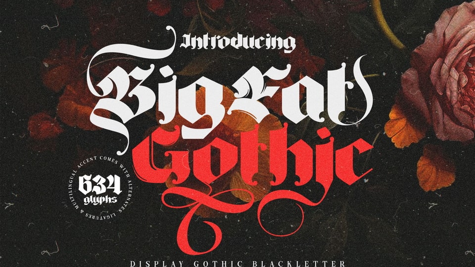 Big Fat Gothic: A Bold and Commanding Blackletter Font