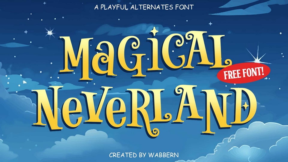 Magical Neverland: A Playful and Cheerful Font