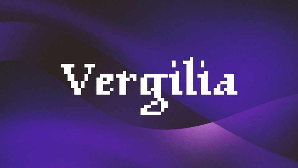 Vergillia: A Unique Blend of Blackletter Elegance and Pixel Precision