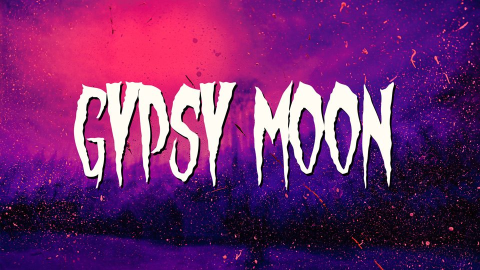 Gypsy Moon: A Font of Horror and Suspense