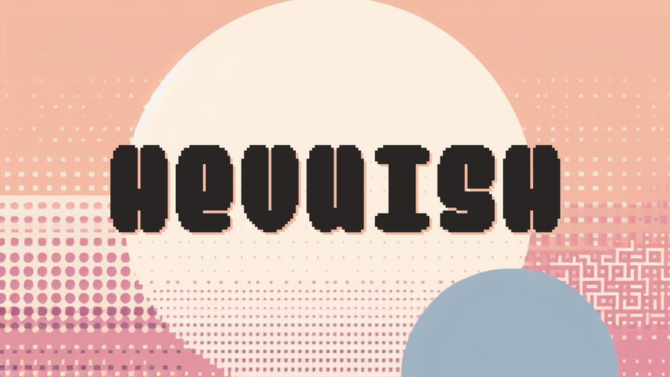 Hevuish Font: A Playful Pixelated Powerhouse