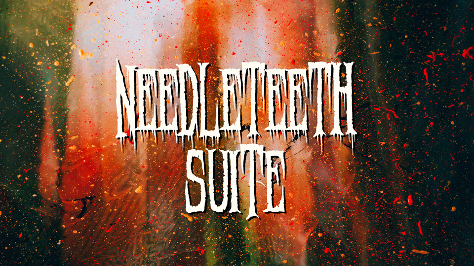 Needleteeth Suite: Embrace the Gothic Horror Aesthetic