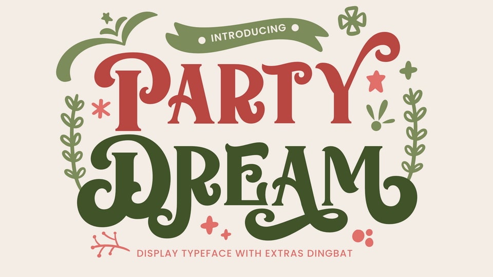 Party Dream - A Festive and Classy Display Font