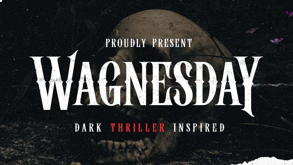 Wagnesday: A Thriller-Horror Font with Elegant Style