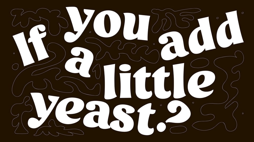 Yeast Font: Playful Curves and Friendly Charm