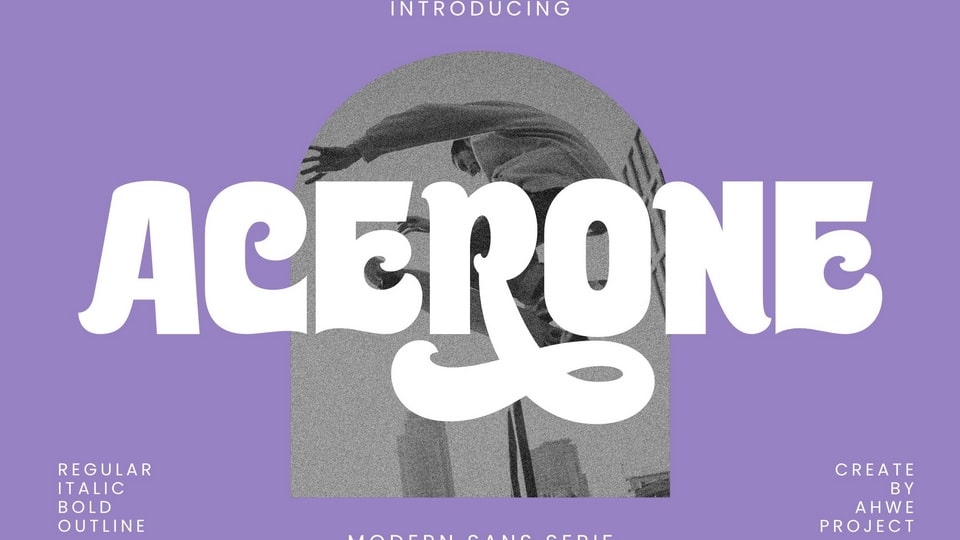Acerone: A Modern Sans Serif Display Font