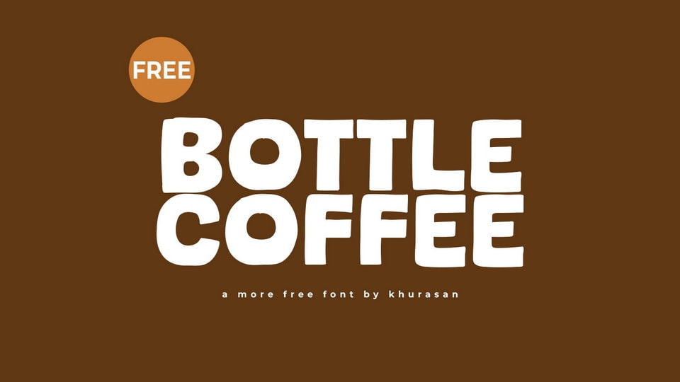 Bottle Coffee: A Playful and Bold Hand-crafted Font
