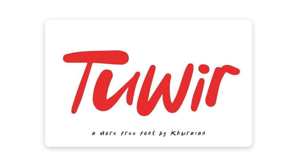 

Tuwir: A Modern, Fancy, Simple and Smooth Handwritten Brush Lettering Style