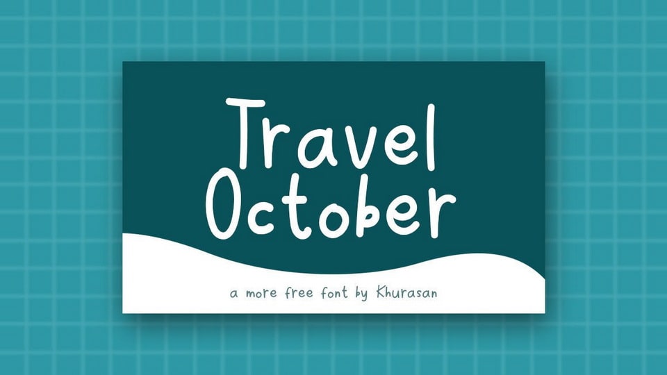 

Travel October: Simple and Natural Handwritten Font