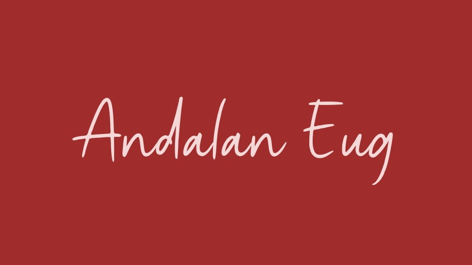 Andalan Eug: A Genuine Handwritten Font with a Cool Twist
