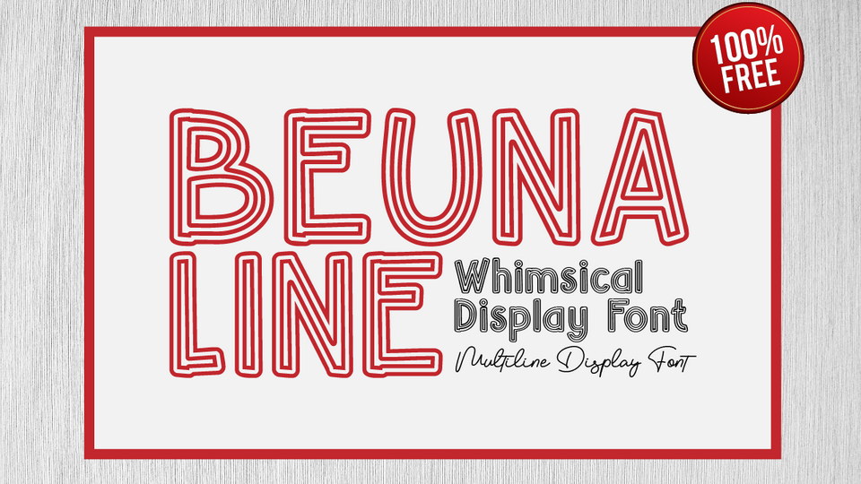 Beuna Line: Whimsical Display Font Designed to Make a Statement