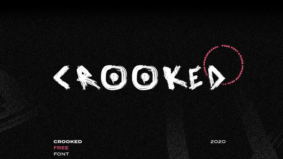 

Crooked: A Unique Handcrafted Font With a Daring Design