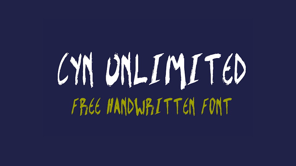 CYN Unlimited: Raw and Bold Hand-Painted Brush Font for Posters and Prints