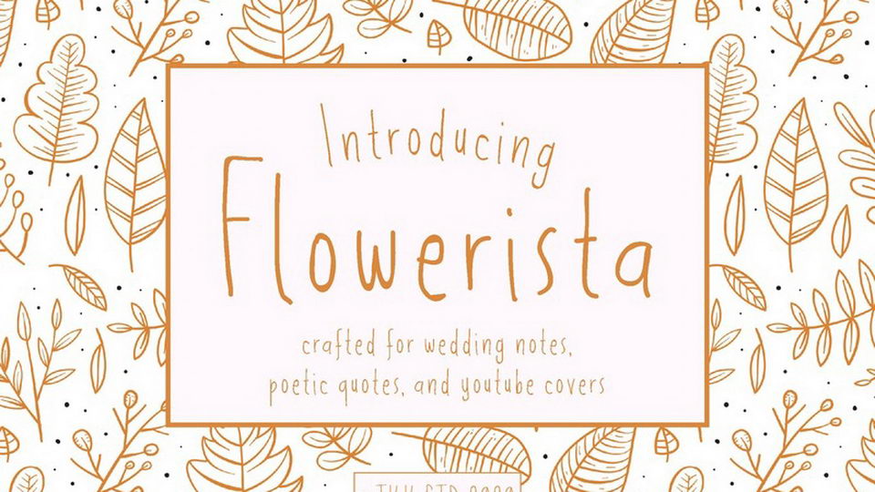 

Bring a Smile to Your Work with the Enchanting Flowerista Font