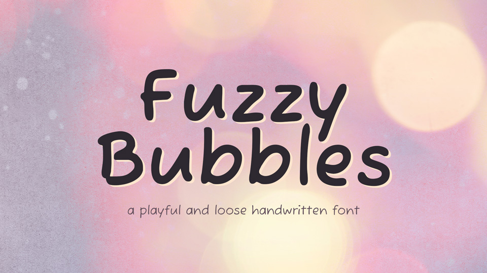 

Fuzzy Bubbles