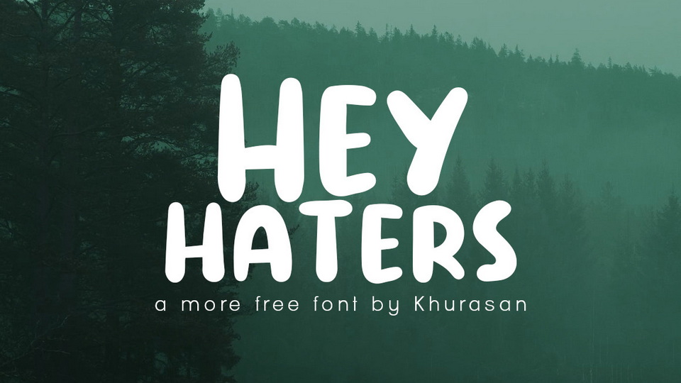 Hey Haters Font: adding casual charm to your creative projects