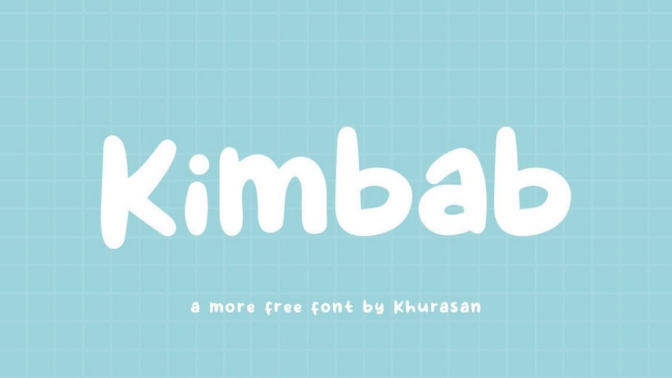 

Kimbab - A Sweet and Friendly Handwritten Font